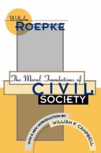 The Moral Foundations of Civil Society