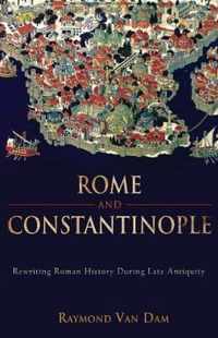 Rome And Constantinople