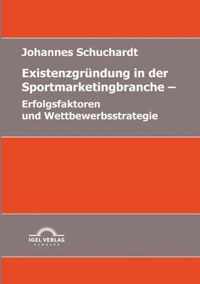 Existenzgrundung in der Sportmarketingbranche