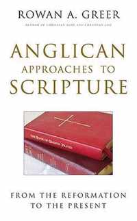 Anglican Approaches to Scripture