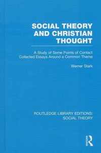 Social Theory and Christian Thought