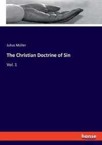 The Christian Doctrine of Sin