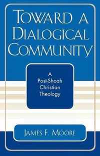 Toward a Dialogical Community