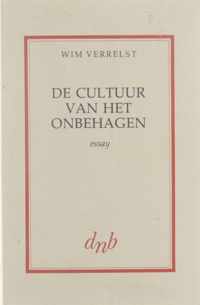 De cultuur van het onbehagen: essay