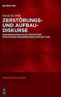 Zerstoerungs- Und Aufbaudiskurse