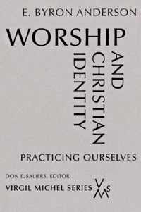 Worship and Christian Identity