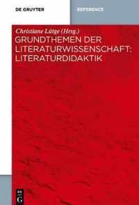 Grundthemen der Literaturwissenschaft