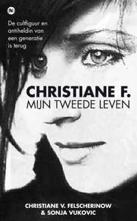 Christiane F., mijn tweede leven