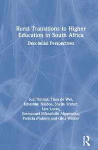 Rural Transitions to Higher Education in South Africa