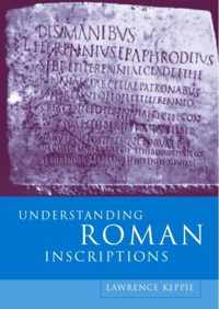 Understanding Roman Inscriptions