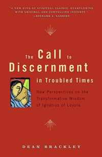 The Call to Discernment in Troubled Times