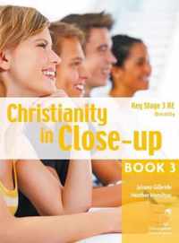 Christianity in Close-up Book 3: Morality