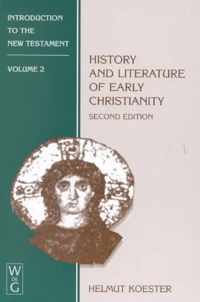 History and Literature of Early Christianity