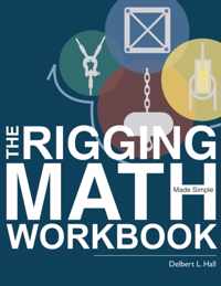 The Rigging Math Made Simple Workbook