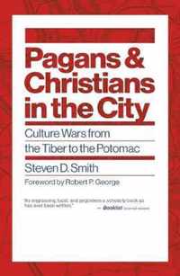 Pagans and Christians in the City