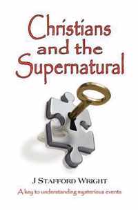 Christians and the Supernatural