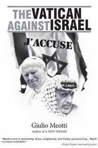 The Vatican Against Israel