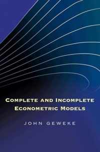 Complete and Incomplete Econometric Models