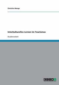 Interkulturelles Lernen im Tourismus