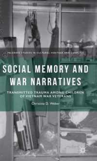 Social Memory and War Narratives