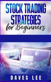 Stock Trading Strategies for Beginners