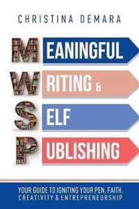 Meaningful Writing & Self-Publishing