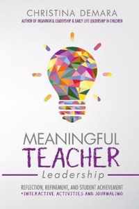 Meaningful Teacher Leadership