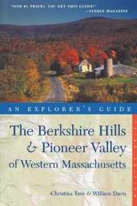 The Berkshire Hills & Pioneer Valley of Western Massachusetts