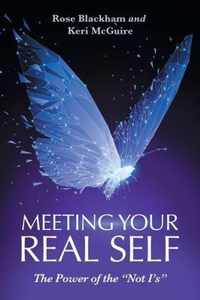 Meeting Your Real Self