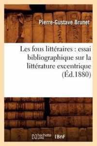 Les Fous Litteraires