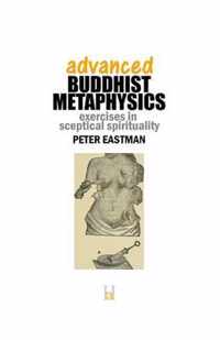 Advanced Buddhist Metaphysics