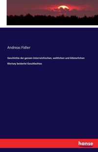 Geschichte der ganzen oesterreichischen, weltlichen und kloesterlichen Klerisey beiderlei Geschlechtes