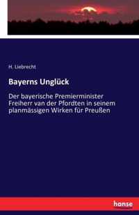 Bayerns Ungluck