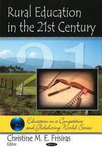 Rural Education in the 21st Century