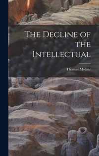 The Decline of the Intellectual