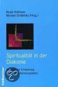 Spiritualitat in Der Diakonie