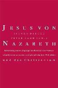 Jesus von Nazareth und das Christentum