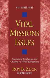 Vital Missions Issues