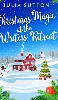 Christmas Magic at the Writers' Retreat