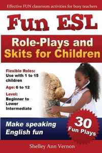 Fun ESL Role-Plays and Skits for Children