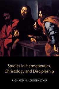 Studies in Hermeneutics, Christology and Discipleship