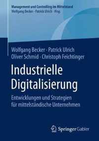 Industrielle Digitalisierung: Entwicklungen Und Strategien Für Mittelständische Unternehmen