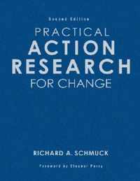 Practical Action Research for Change