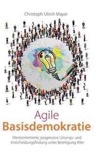 Agile Basisdemokratie