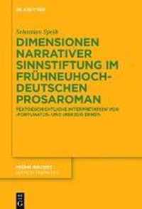 Dimensionen Narrativer Sinnstiftung Im Fruhneuhochdeutschen Prosaroman