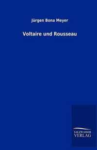 Voltaire und Rousseau