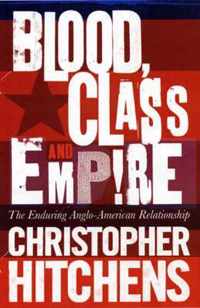 Blood, Class And Empire