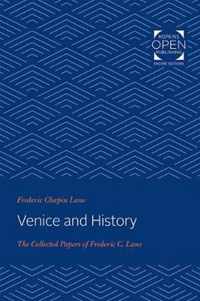 Venice and History