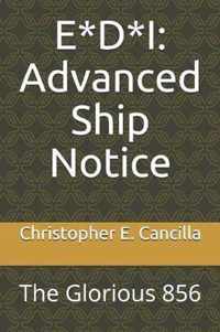 E*d*i: Advanced Ship Notice