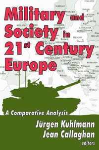 Military and Society in 21st Century Europe